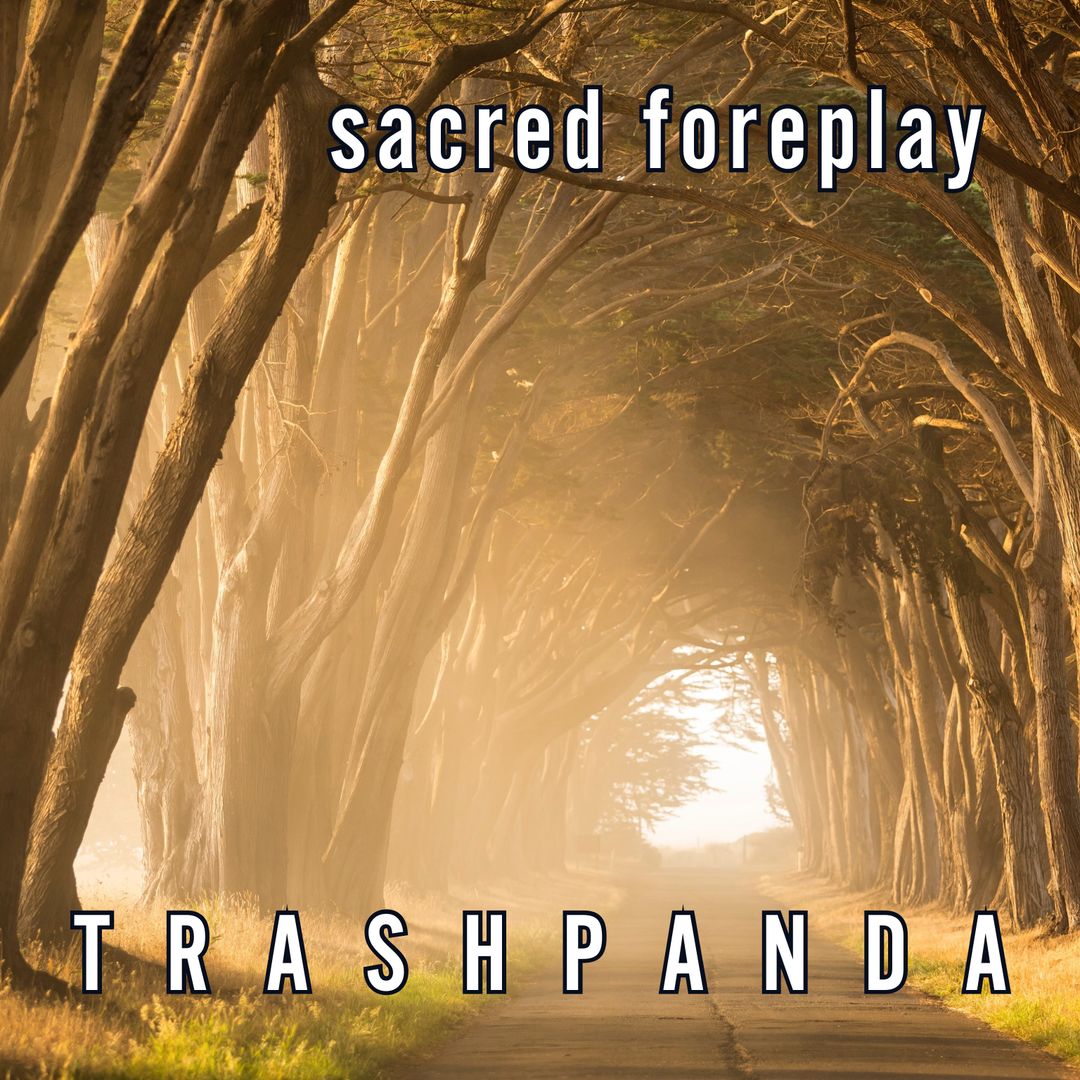 Sacred Foreplay